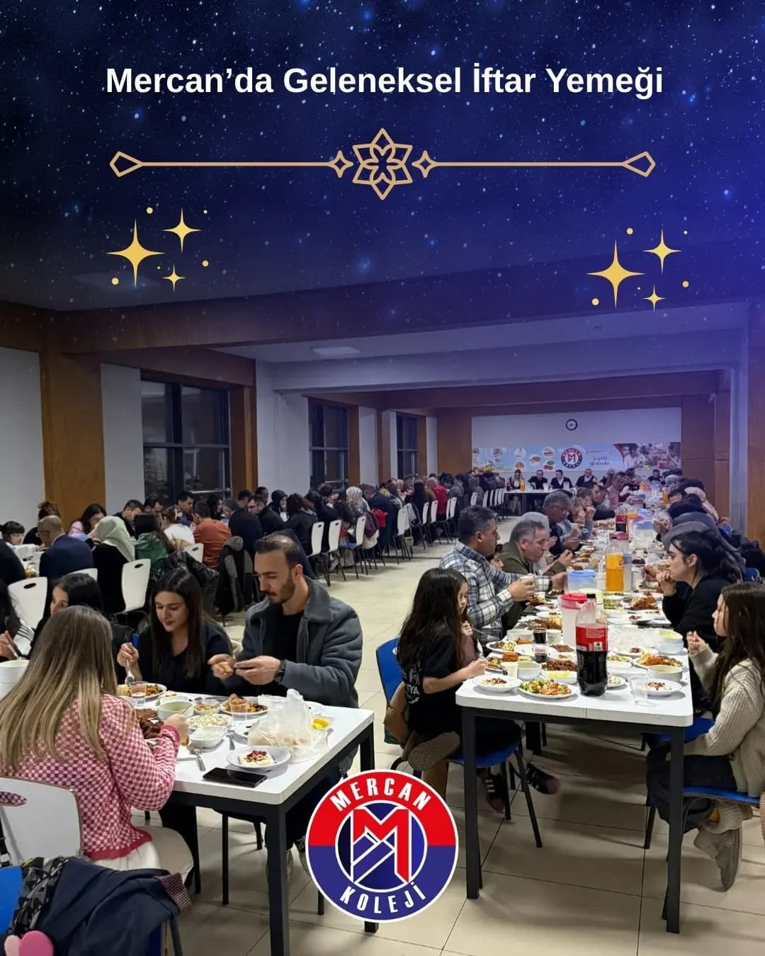 Mercan Koleji’nde Geleneksel İftar Buluşması: Eğitim Kadrosu Aynı Sofrada Buluştu